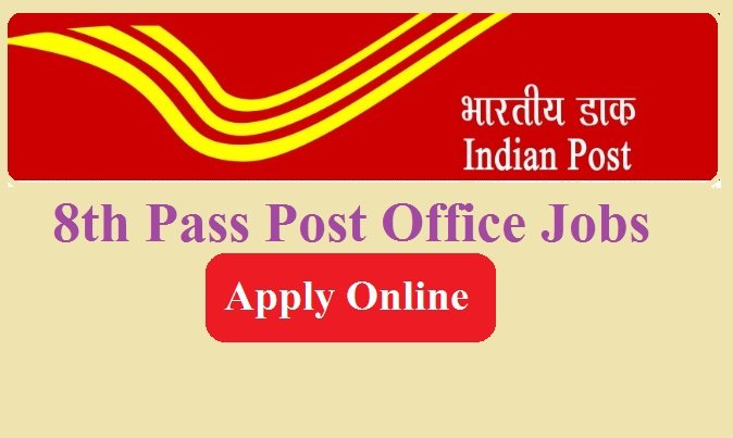 8th Pass India Post Office Recruitment 2024 Apply Online