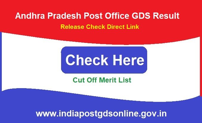 Andhra Pradesh Post Office GDS Result 2024 Release, Check Direct Link www.indiapostgdsonline.gov.in