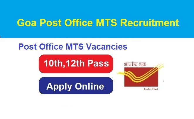 Goa Post Office MTS Recruitment 2024 Apply Online For 1050 Post Vacancy