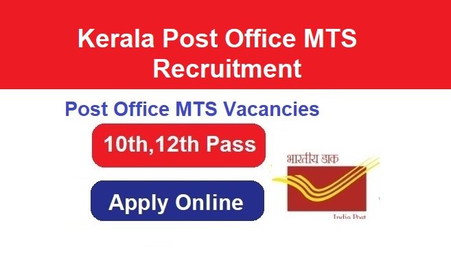 Kerala Post Office MTS Recruitment 2024 Apply For 890 Post, @keralapost.gov.in