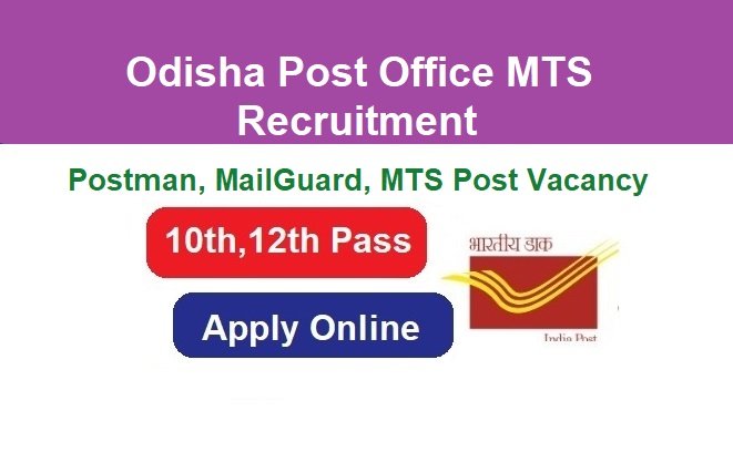 Odisha Post Office MTS Recruitment 2024 Apply For 2930 Post, @odishapost.gov.in